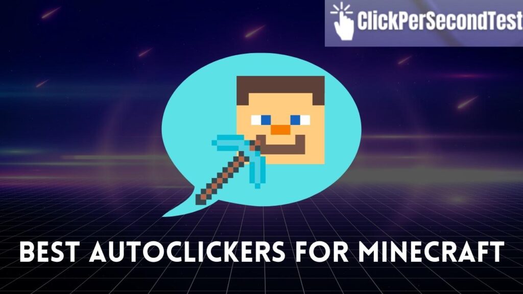Best AutoClickers for Minecraft