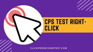 CPS Test Right Click