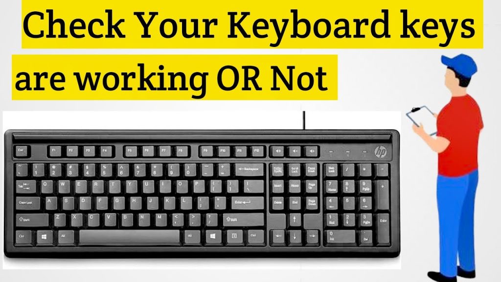 Check Your Keyboard Keys